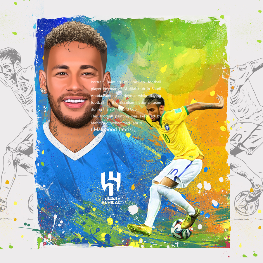 Portrait painting of Brazilian football player Neymar of AlHilal club in Saudi Arabia Painting of Neymar while playing football in the Brazilian national team during the 2014 World Cup This football painting was executed by Mahmoud Mohammad Tabrizi (Mahmood Tabrizi)
